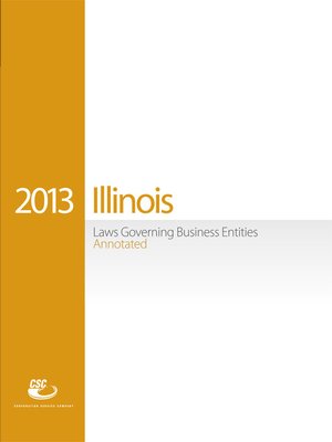 cover image of Illinois Laws Governing Business Entities Annotated